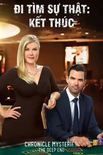 Đi Tìm Sự Thật: Kết Thúc (Chronicle Mysteries: The Deep End)