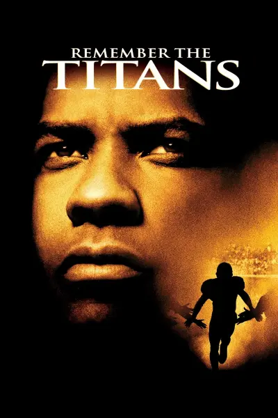 Đội Bóng Phi Thường (Remember the Titans)
