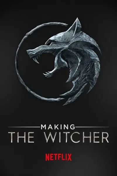 Hậu trường: Thợ săn quái vật (Making The Witcher)