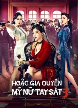 Hoắc Gia Quyền Mỹ Nữ Tay Sắt 3 (The Queen of KungFu3)