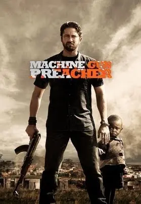 Họng Súng Công Lý (Machine Gun Preacher)