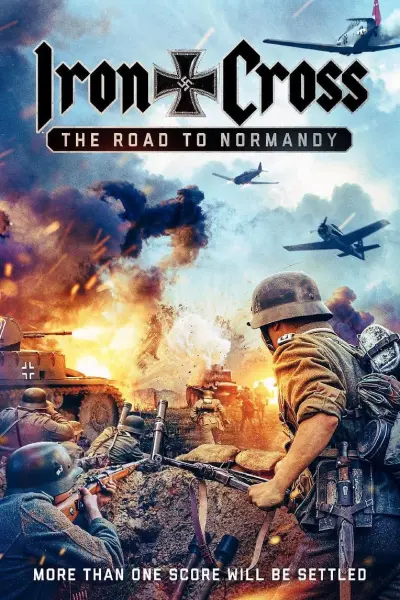 Thập Tự Sắt: Đường Đến Normandy (Iron Cross: The Road to Normandy)