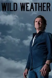 Khám Phá Thời Tiết Cùng Richard Hammond (Wild Weather with Richard Hammond)