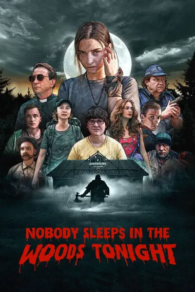 Không ai ngủ trong rừng đêm nay (Nobody Sleeps in the Woods Tonight)