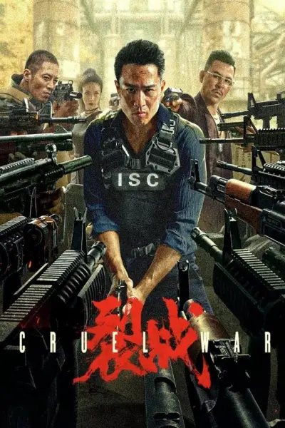 Liệt Chiến (Cruel War)