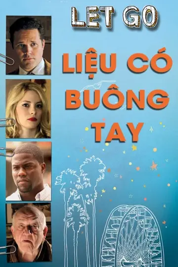 Liệu Có Buông Tay (Let Go)