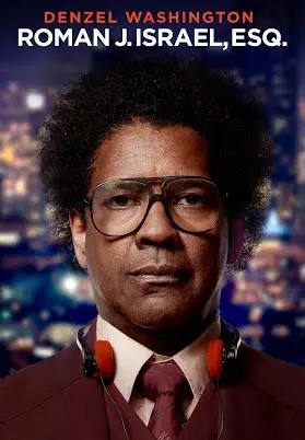 Luật Sư Công Lý (Roman J. Israel, Esq.)