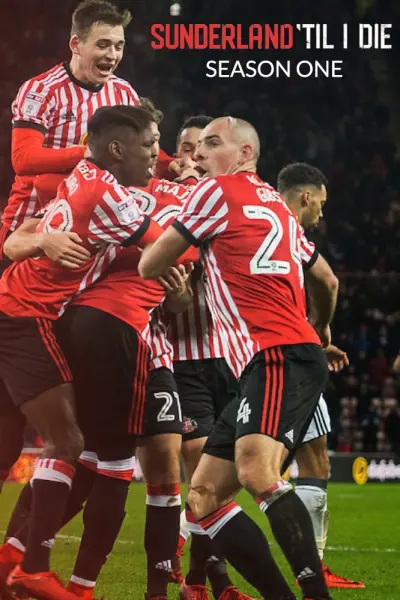 Mãi Mãi Đội Sunderland (Sunderland 'Til I Die)