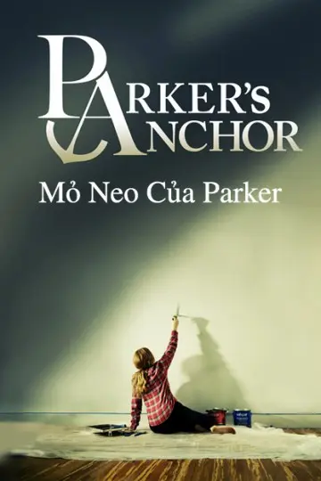 Mỏ Neo Của Parker (Parker's Anchor)