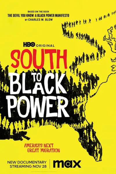 Nam Tiến: Quyền Lực Da Màu (South to Black Power)