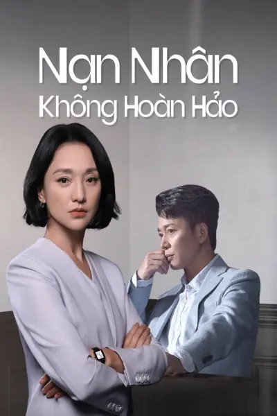 Nạn Nhân Không Hoàn Hảo (Imperfect Victim)