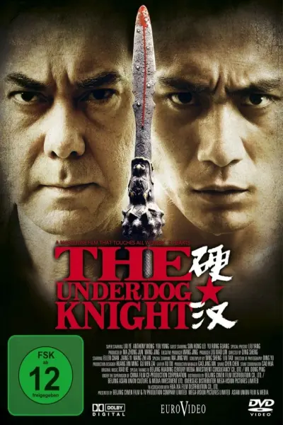 Ngạnh Hán (The Underdog Knight)