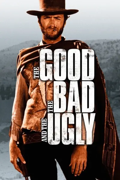 Người Tốt Kẻ Xấu Và Tên Vô Lại (The Good, the Bad and the Ugly)