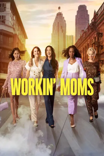 Những bà mẹ siêu nhân (Phần 2) (Workin' Moms (Season 2))