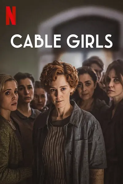Những cô gái trực tổng đài (Phần 5) (Cable Girls (Season 5))