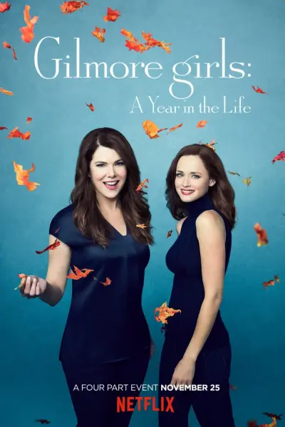 Những cô nàng Gilmore: Một năm đáng nhớ (Gilmore Girls: A Year in the Life)