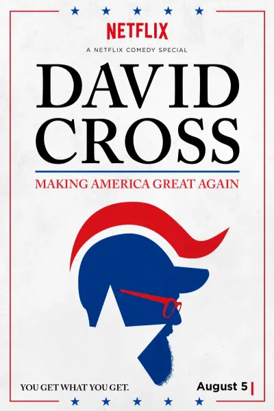 Phục Hưng Nước Mỹ (David Cross: Making America Great Again)