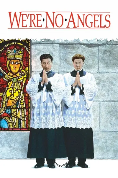 Phút Hướng Thiện (We're No Angels)