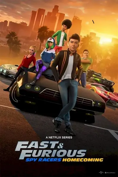 Quá nhanh quá nguy hiểm: Điệp viên tốc độ (Phần 6) (Fast & Furious Spy Racers (Season 6))