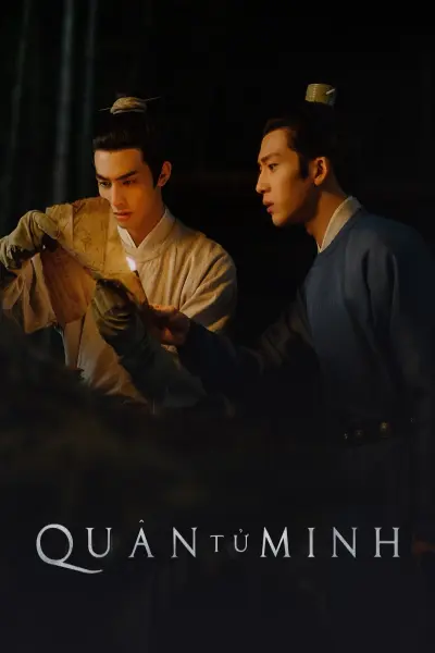 Quân Tử Minh (A League of Nobleman)