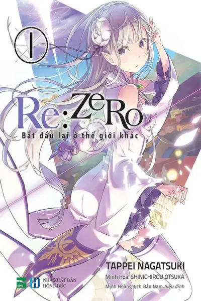 Re:Zero - Bắt đầu lại ở thế giới khác (Re:Zero - Starting Life in Another World)