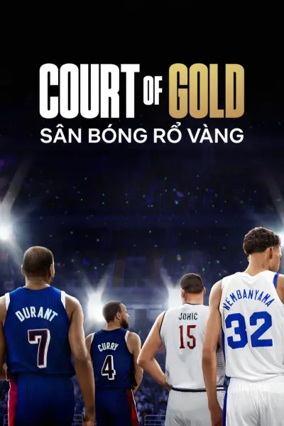 Sân bóng rổ vàng (Court of Gold)