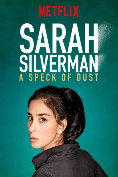 Sarah Silverman: Một Đốm Bụi (Sarah Silverman: A Speck Of Dust)