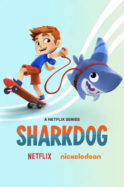 Sharkdog: Chú chó cá mập (Phần 2) (Sharkdog (Season 2))