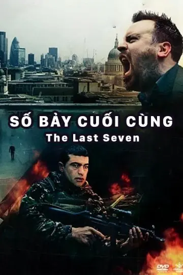 Số Bảy Cuối Cùng (The Last Seven)
