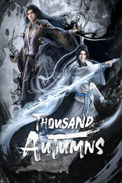Sơn Hà Kiếm Tâm (Thousand Autumns)