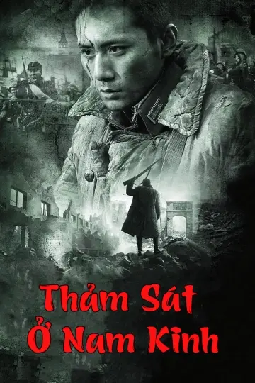 Thảm Sát Ở Nam Kinh (City of Life and Death)