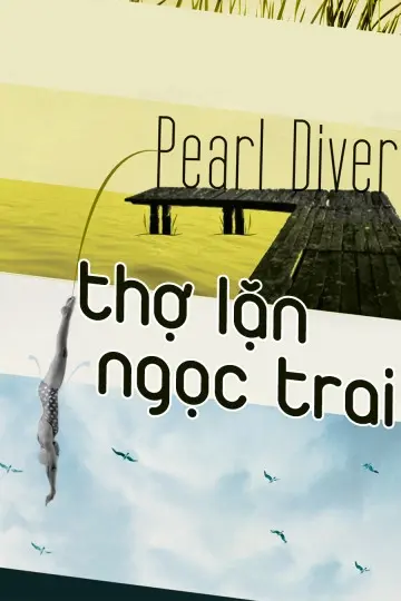 Thợ Lặn Ngọc Trai (Pearl Diver)
