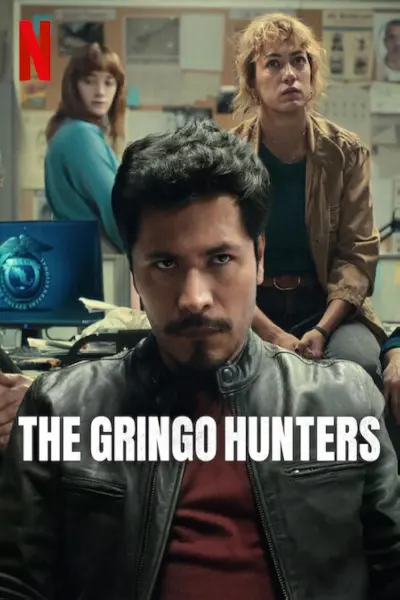Thợ Săn Gringo (The Gringo Hunters)