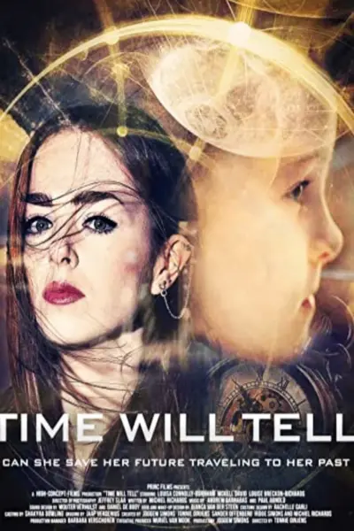 Thời Gian Sẽ Trả Lời (Time Will Tell)