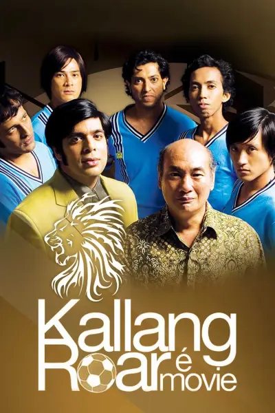 Tiếng Gầm Kallang (Kallang Roar The Movie)