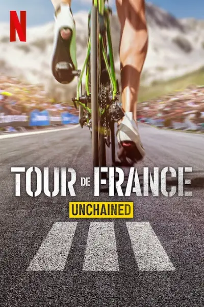 Tour de France: Trên từng dặm đường (Phần 3) (Tour de France: Unchained (Season 3))