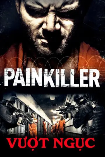 Vượt Ngục (Painkiller)