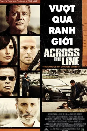 Vượt Qua Ranh Giới (Across The Line: The Exodus of Charlie Wright)