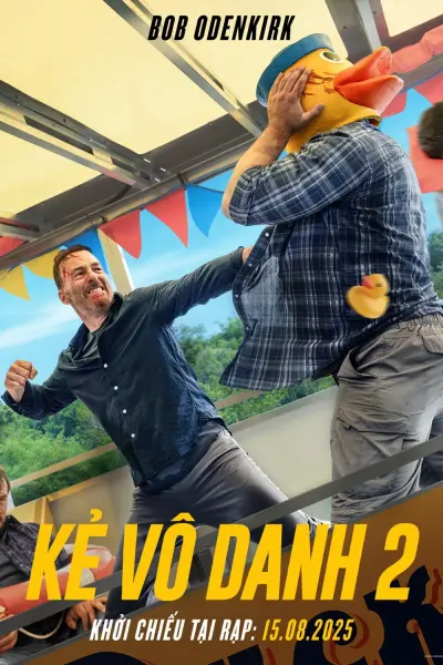 Kẻ Vô Danh 2 (Nobody 2)