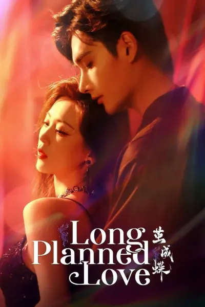 Phá Kén Hoá Bướm (Long Planned Love)