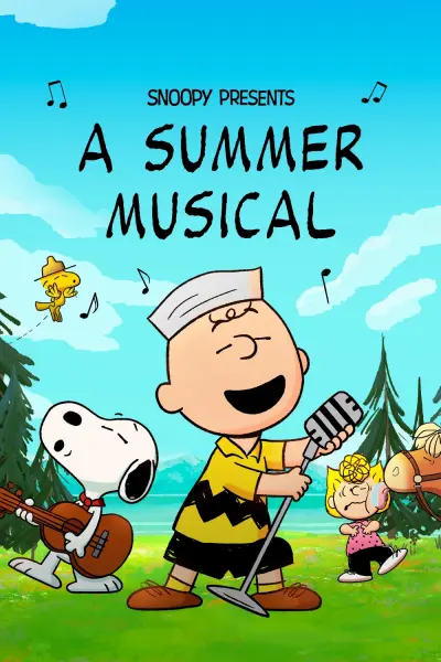 Snoopy Giới Thiệu: Nhạc Hội Mùa Hè (Snoopy Presents: A Summer Musical)