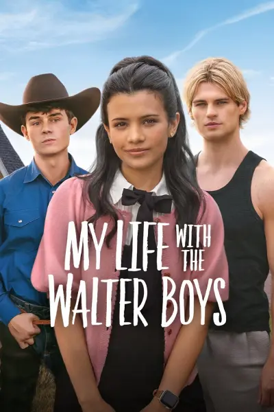 Tôi và các cậu bé nhà Walter (Phần 2) (My Life with the Walter Boys (Season 2))