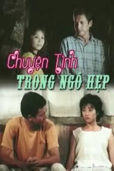 Chuyện Tình Trong Ngõ Hẹp (Love in the Alley)