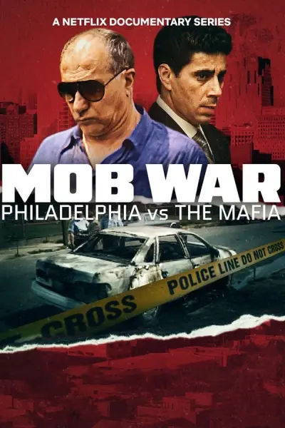 Cuộc Chiến Băng Đảng Philadelphia (Mob War: Philadelphia vs. the Mafia)