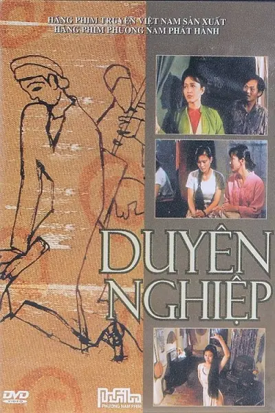 Duyên Nghiệp (Fated Vocation)
