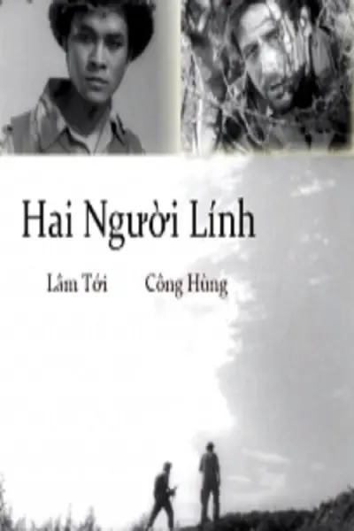 Hai Người Lính (Two Soldiers)