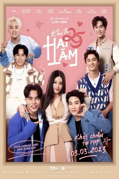 Khi Ta 25 (Twenty Five)