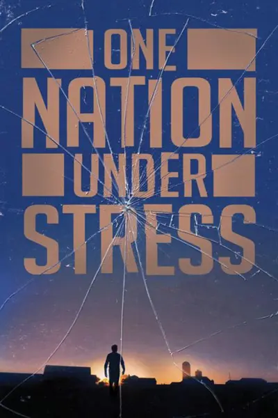 Một Quốc Gia Chịu Căng Thẳng (One Nation Under Stress)