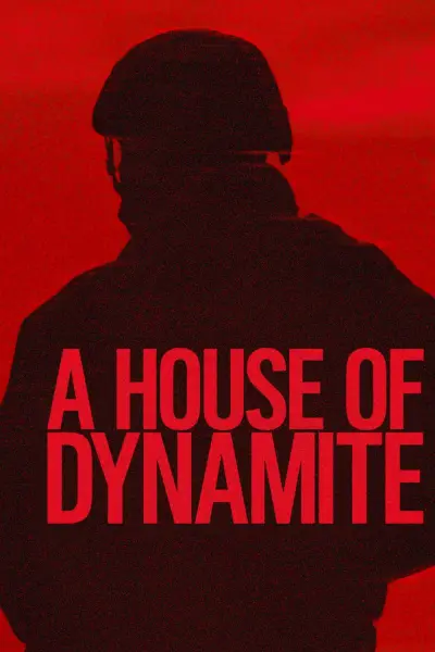 Ngôi Nhà Thuốc Nổ (A House of Dynamite)