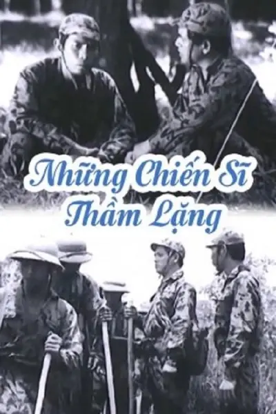 Những Chiến Sĩ Thầm Lặng (Silent Soldiers)